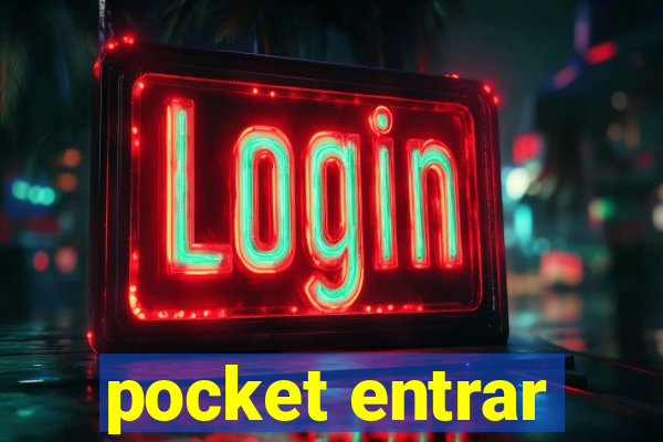 pocket entrar